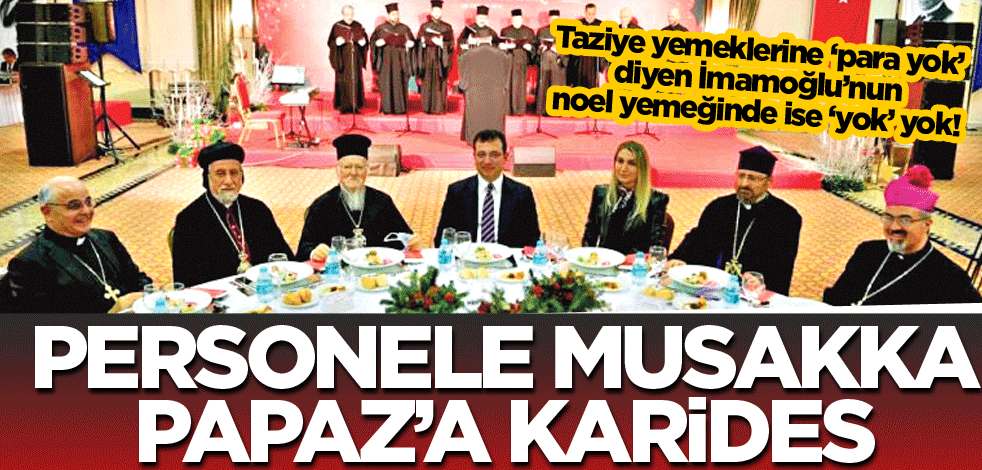 Personele musakka Papaz'a karides ızgara