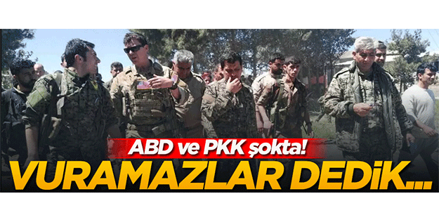 PKK ve ABD şokta! Vurmazlar dedik nokta atışı...
