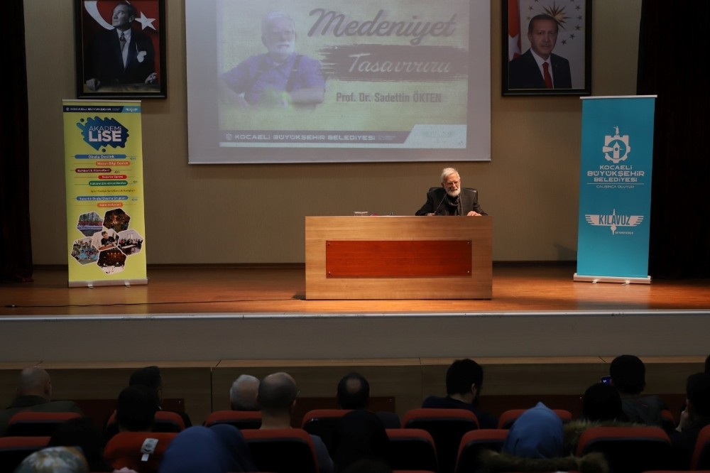 Prof. Dr. Sadettin Ökten, medeniyet konusunda bilgiler aktardı 