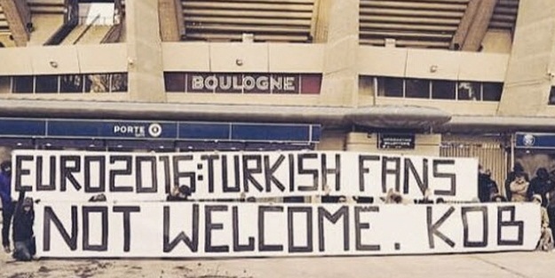 PSG taraftarları: Türkler EURO 2016'ya gelmesin