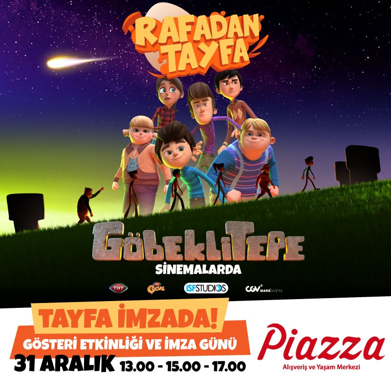 Rafadan Tayfa Göbeklitepe 31 Aralık’ta Kahramanmaraş’ta 