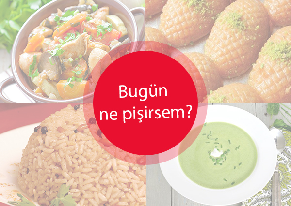 Ramazanın 24. günü için iftar menüsü 29.05.2019