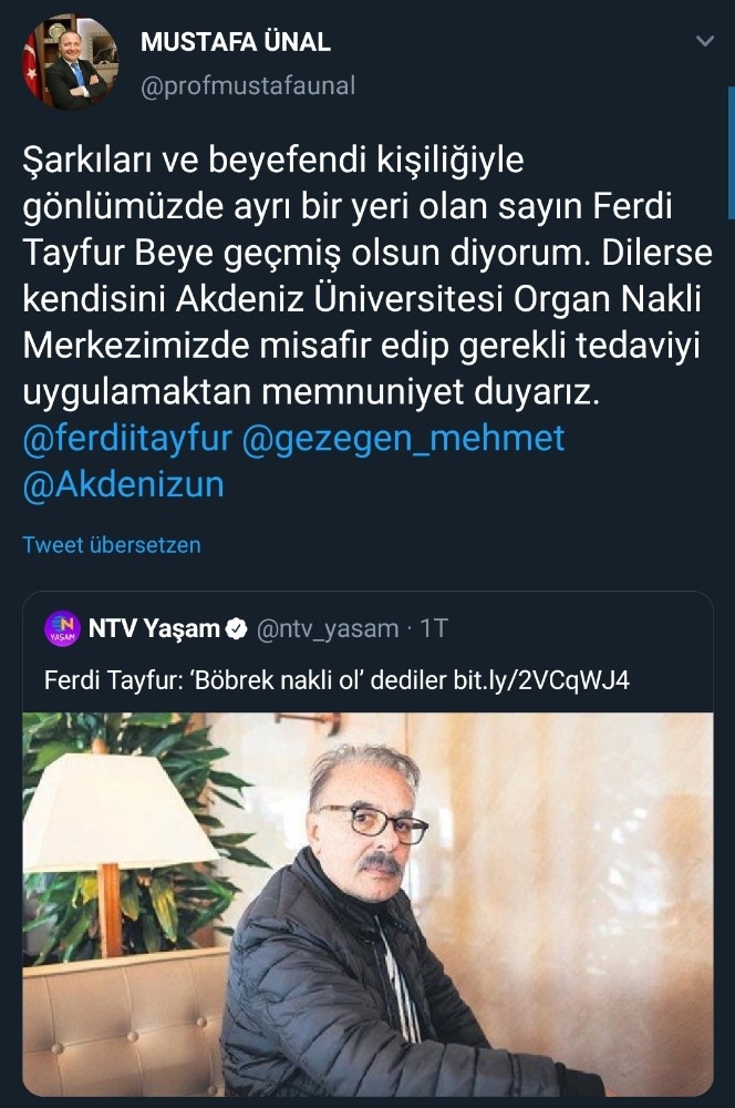 Rektör Ünal, Ferdi Tayfur’u tedavi için Antalya’ya davet etti 