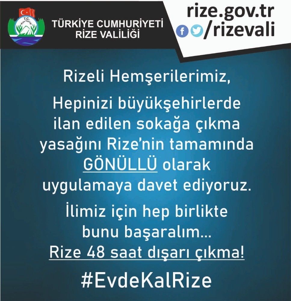 Rize Valiliği’nden ’Gönüllü’ sokağa çıkma yasağı çağrısı 