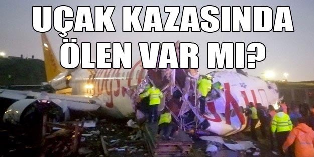 Sabiha Gökçen Havalimanı uçak kazasında ölen var mı?
