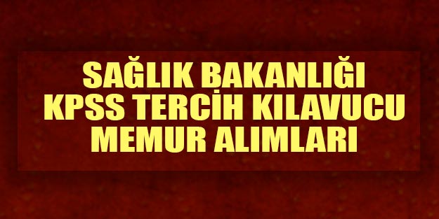 Sağlık Bakanlığı KPSS memur alımı
