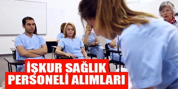 Sağlık personeli alımı arama sonuçları | İŞKUR sağlık personeli alımı başvuru şartları