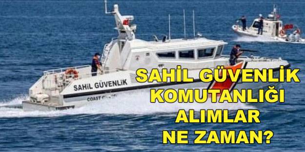 Sahil Güvenlik Komutanlığı personel alımları ne zaman? Sahil Güvenlik Komutanlığı alım şartları!