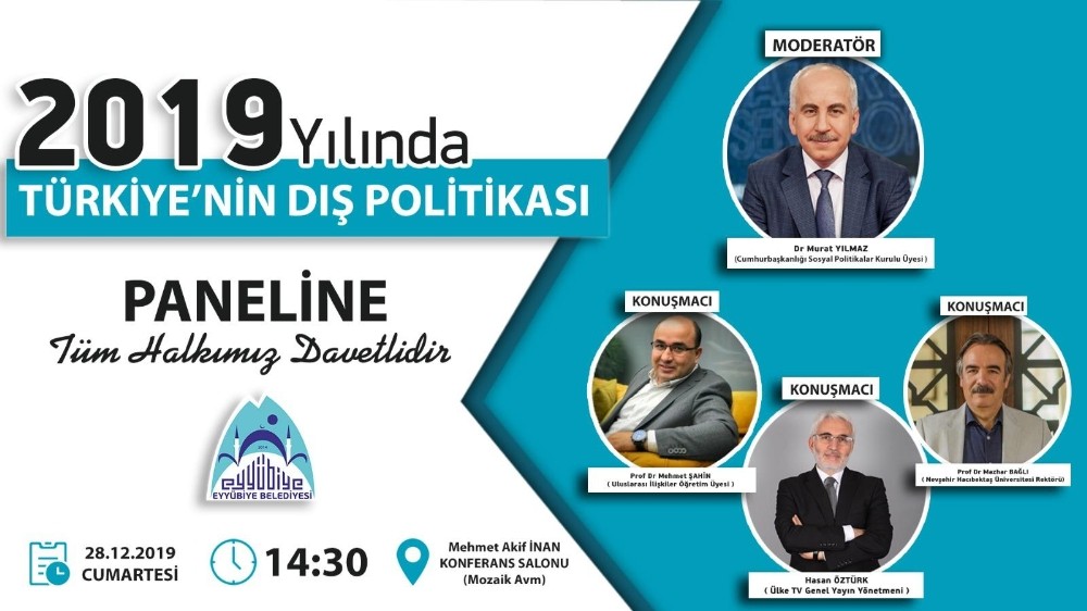 Şanlıurfa ‘2019 yılı Türkiye’nin dış politikası’ paneline ev sahipliği yapacak 