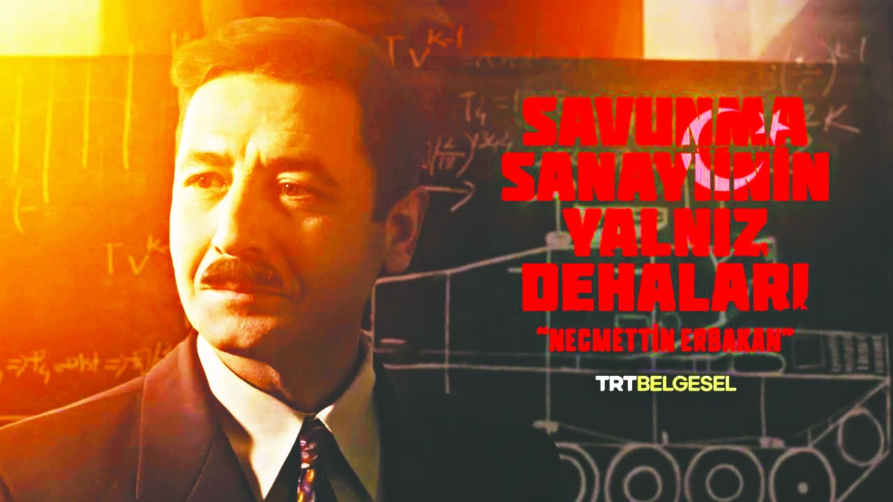 “Savunma Sanayiinin Yalnız Dehaları” Erbakan'ın hayatını ekrana getirecek