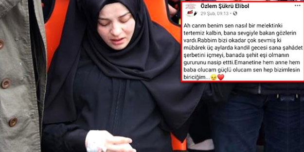 Şehidin hamile eşinden yürekleri dağlayan mesaj