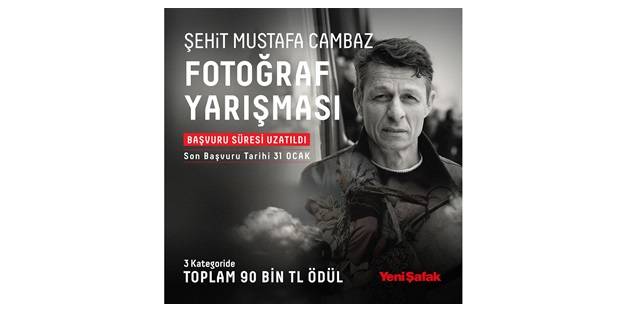 Şehit Mustafa Cambaz Fotoğraf Yarışması'na başvurular 31 Ocak'a kadar uzatıldı