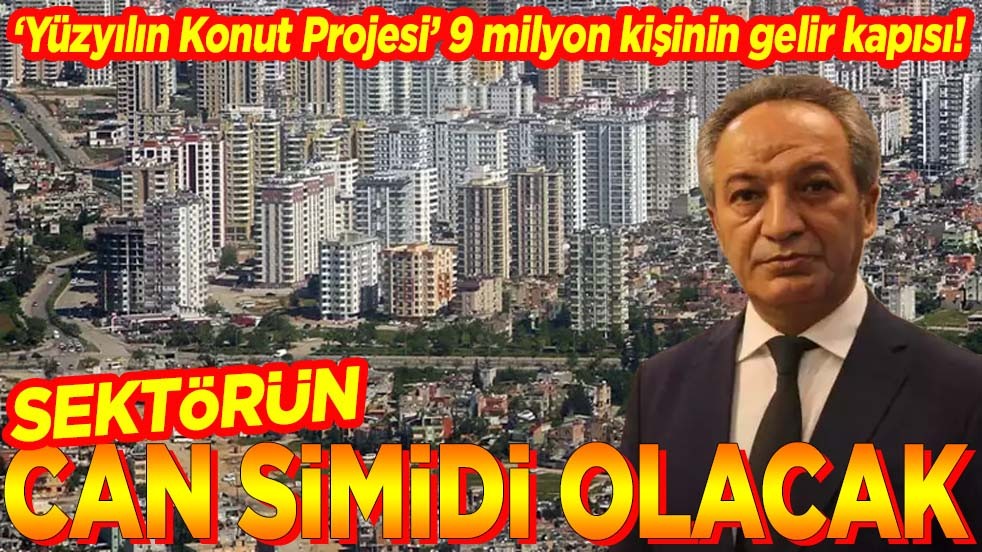 Sektörün can simidi olacak