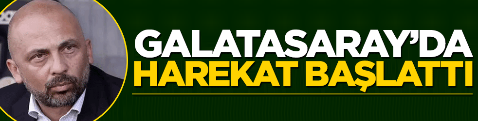Sensibile Galatasaray'da harekat başlattı!