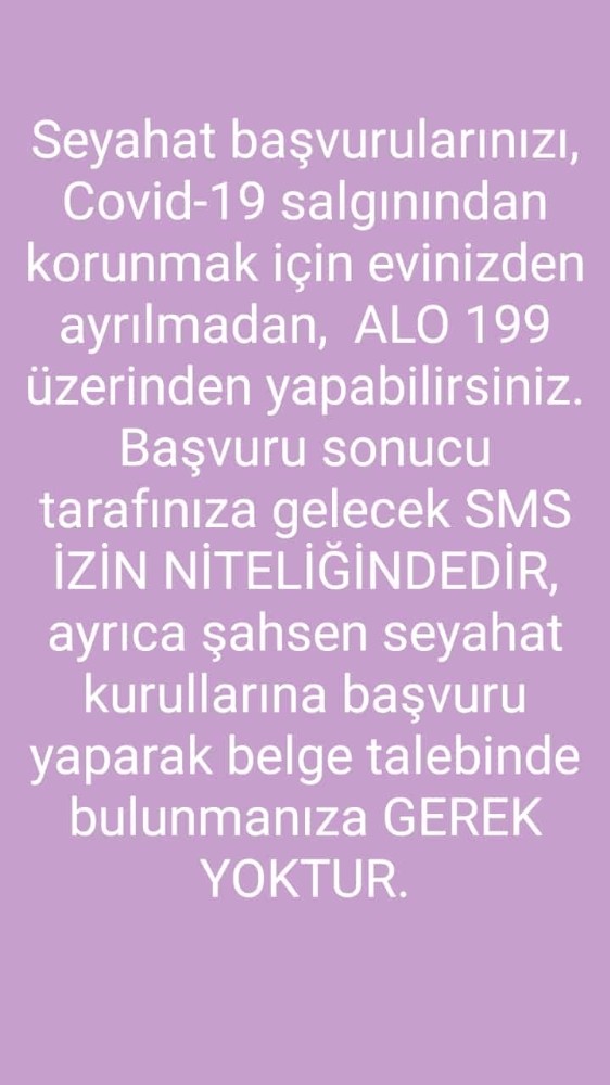 Seyahat başvuruları Alo 199’a yapılacak 