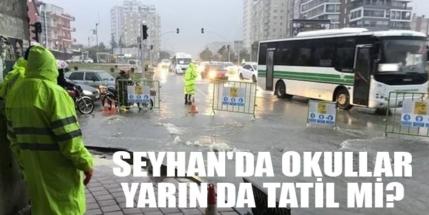 Seyhan’da yarın da okullar tatil mi? Seyhan 27 Aralık Cuma okullar tatil mi?