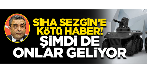 SİHA Sezgin'e kötü haber! Şimdi de İKA'lar geliyor
