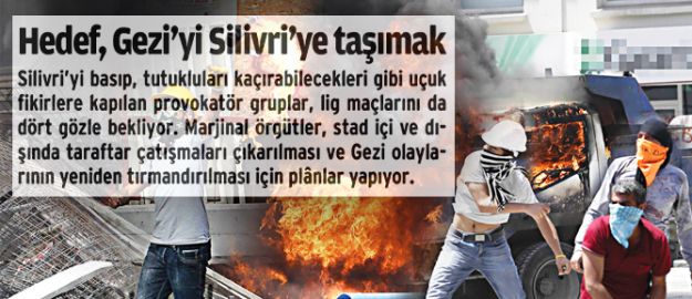 Silivri’yi basma plânı