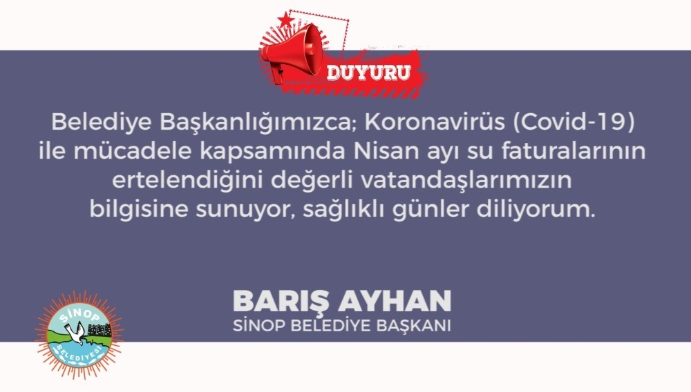 Sinop Belediyesi korona virüs nedeniyle su faturalarını erteledi 