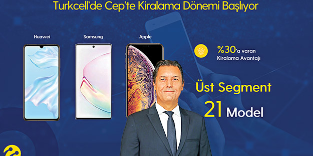 Şirketlere hem kredi hem cihaz kiralama avantajı! Turkcell’de cep’te kiralama dönemi başlıyor