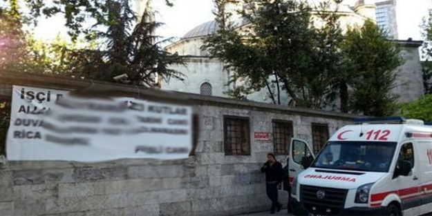 Şişli Camii'nde ilginç pankart!