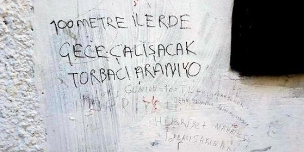 O duvara bu kez de bu yazıyı yazdılar!