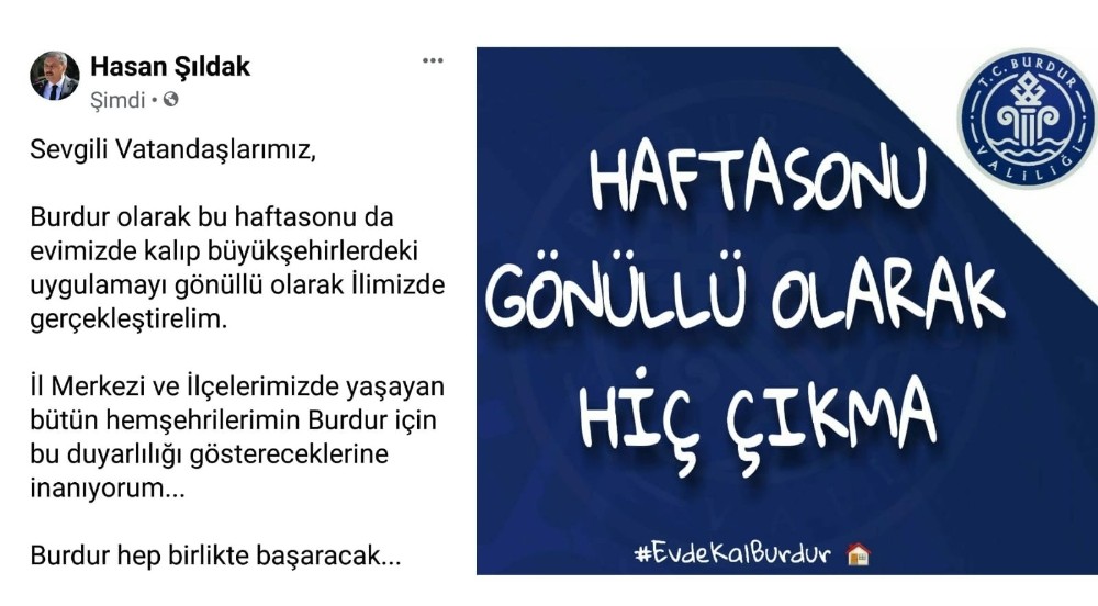 Sokağa çıkma yasağı olmayan Burdur’da Validen ’çıkmayın’ uyarısı 