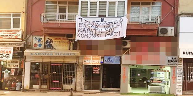 Sol faşistlerden Ensar Vakfı’na hain saldırı