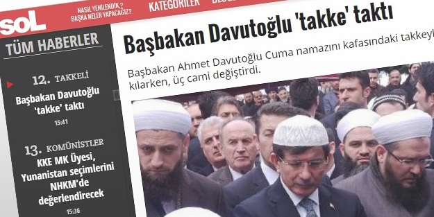 Sol şimdi de kafayı takkeye taktı
