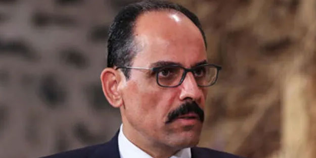 Sözcü Kalın: Türkiye kazandı