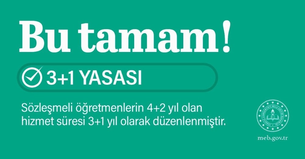 Sözleşmeli öğretmenlere ilişkin 3+1 düzenlemesi yasalaştı 