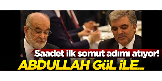 SP ilk somut adımı atıyor! Abdullah Gül ile...