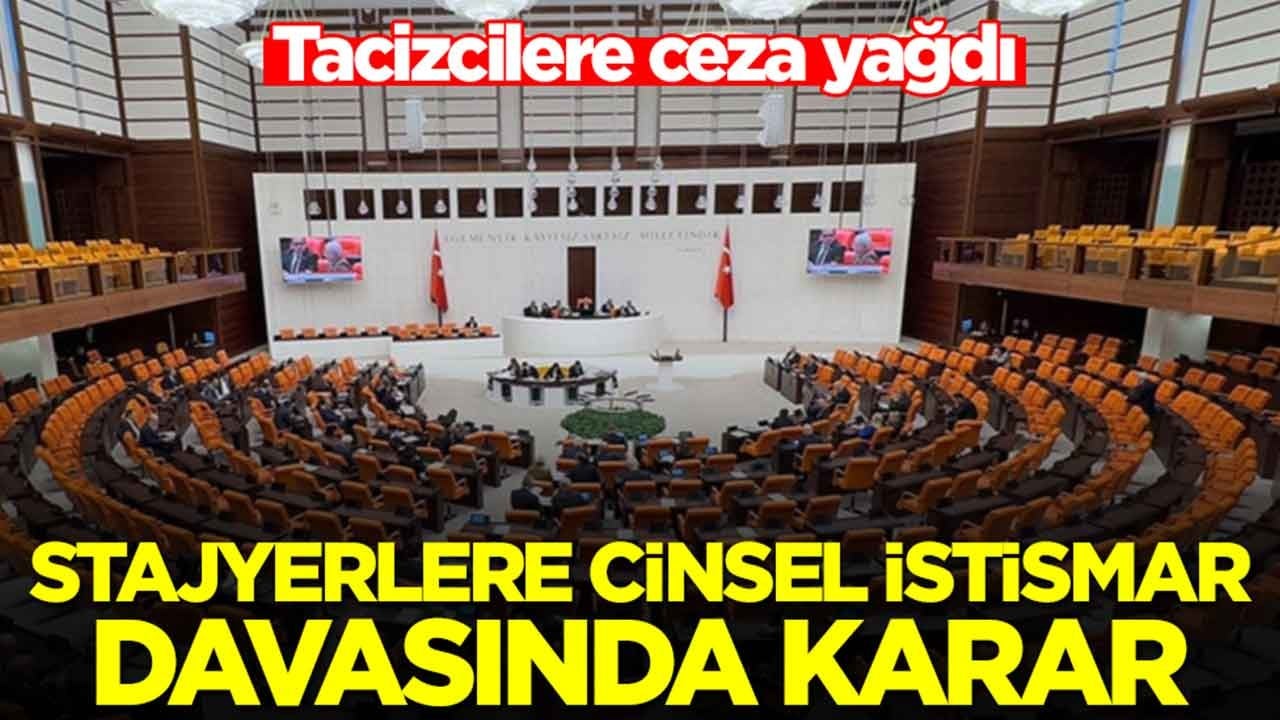 Tacizcilere ceza yağdı: Stajyerlere cinsel istismar davasında karar açıklandı
