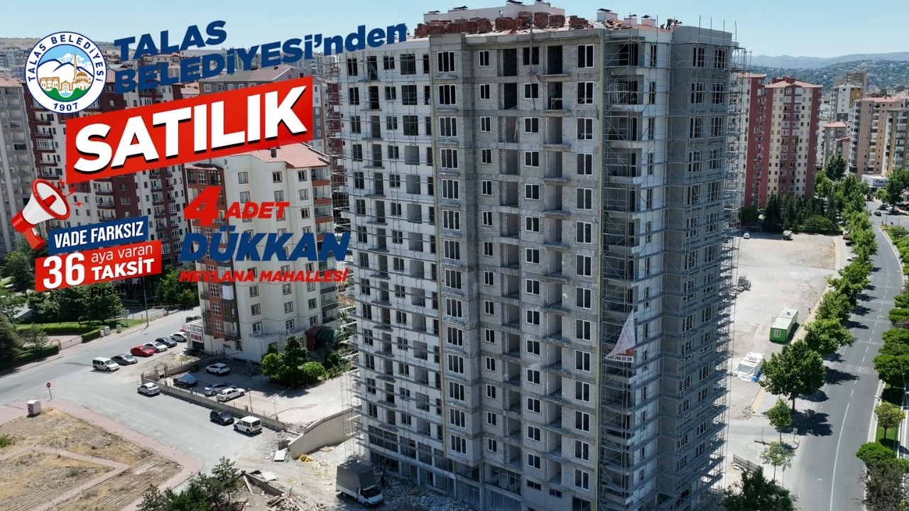 Talas'ta büyük yatırım fırsatı için sayılı saatler