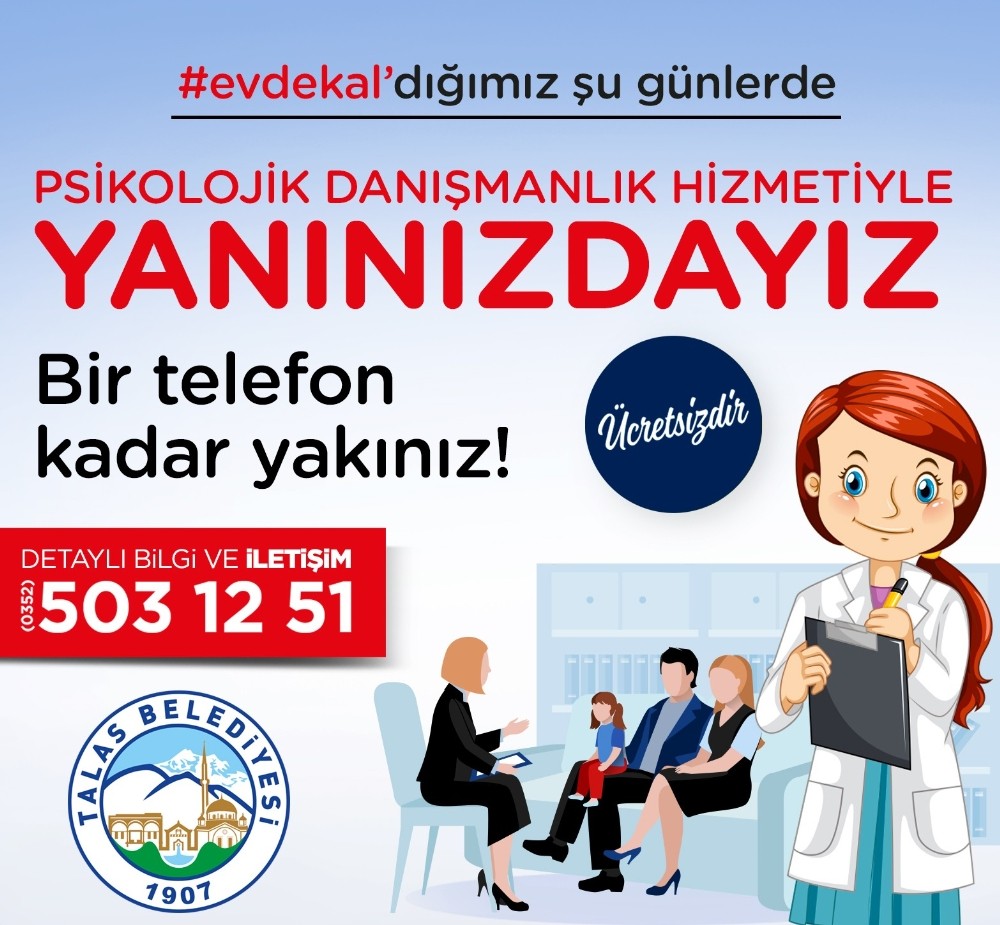 Talas’tan ’#evde kal’anlara telefonla psikolojik destek 