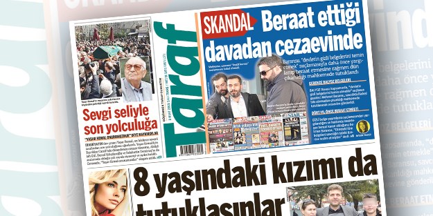 Taraf'ın beraat iddiası da yalan çıktı