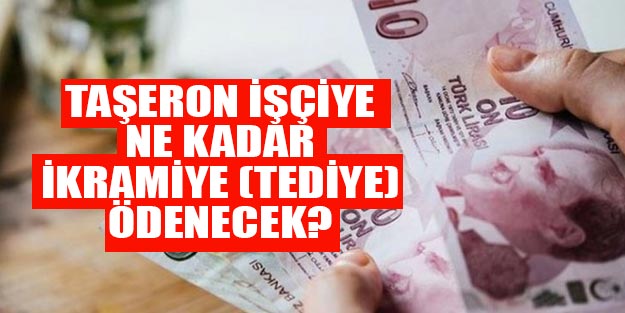 Taşeron işçiye ikramiye ne kadar? 4/D işçileri tediye alacak mı?