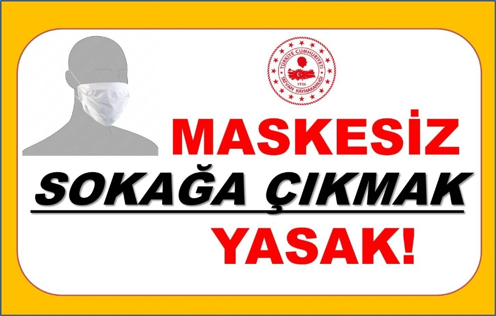 Tatvan Kaymakamlığından “Maskesiz Sokağa Çıkma Yasağı” uyarısı 