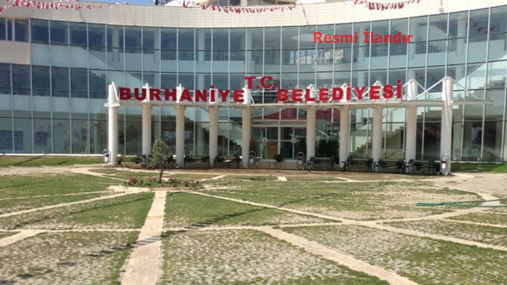 T.C. BALIKESİR İLİ BURHANİYE BELEDİYE BAŞKANLIĞINDAN