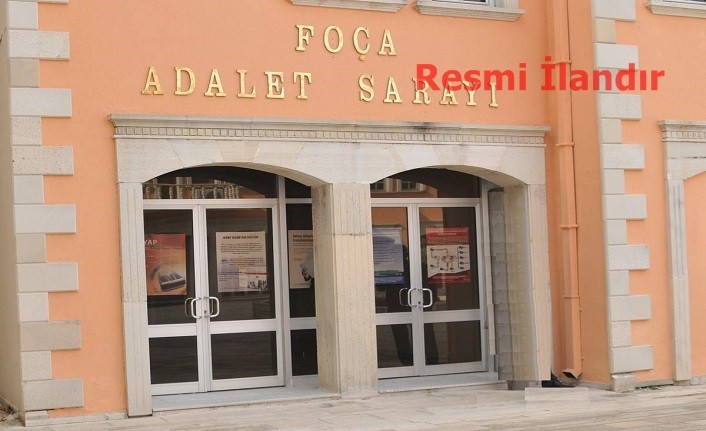 T.C. FOÇA ASLİYE HUKUK MAHKEMESİNDEN