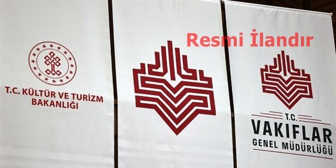 T.C. KÜLTÜR VE TURİZM BAKANLIĞI VAKIFLAR GENEL MÜDÜRLÜĞÜ