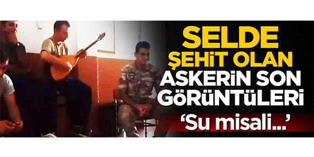İşte şehidin son görüntüleri - VİDEO