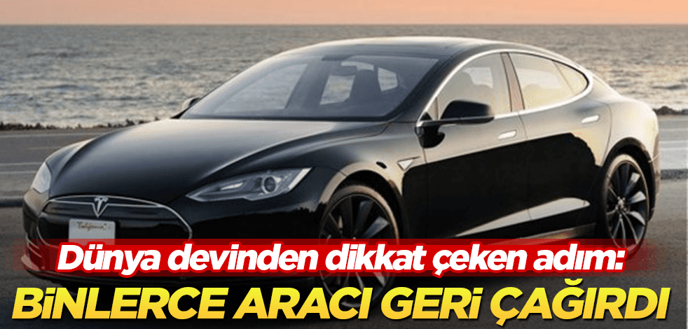 Tesla, 54 bin aracı bakın neden geri çağırdı!