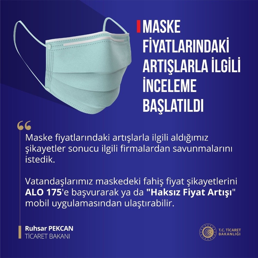 Ticaret Bakanı Pekcan, “Koruyucu maskelere fahiş fiyatlar uygulandığına dair gelen ihbarları değerlendiriyor” 