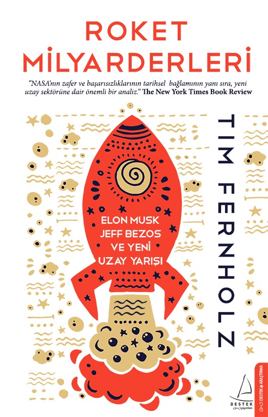 Tim Fernholz’dan Roket Milyarderleri: Elon Musk ve Jeff Bezos 