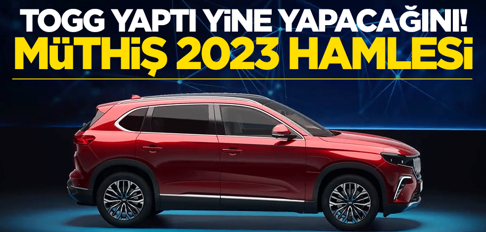 Togg yaptı yine yağacağını! Müthiş 2023 hamlesi