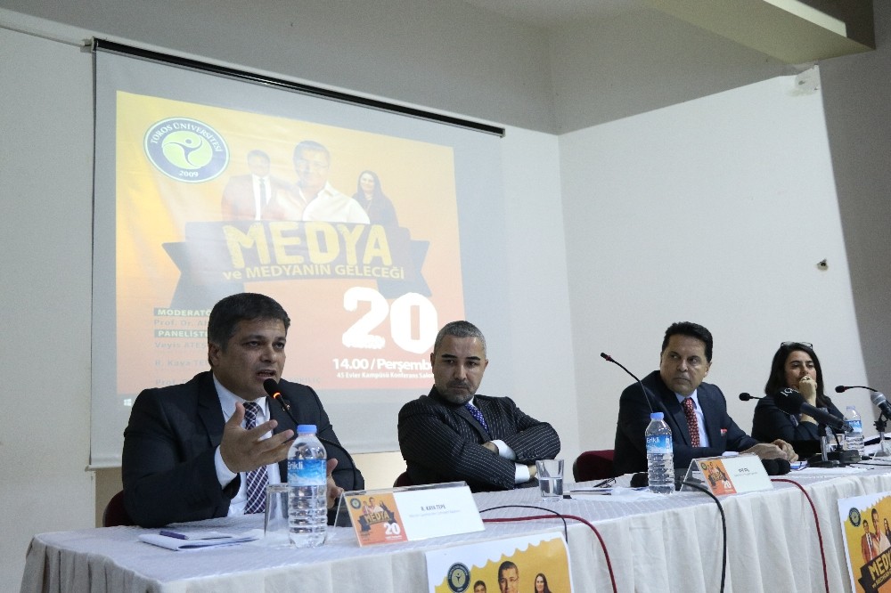 Toros Üniversitesi’nde ’Medya ve Medyanın Geleceği’ paneli 