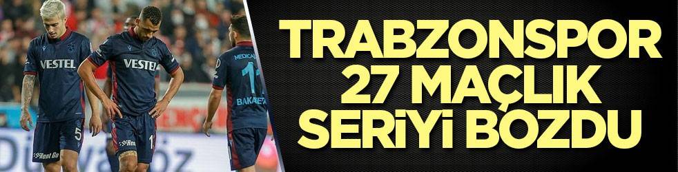 Trabzonspor 27 maçlık seriyi bozdu