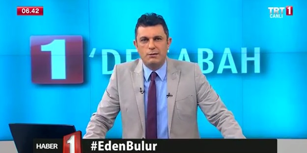 TRT'den anlamlı gönderme: Eden Bulur