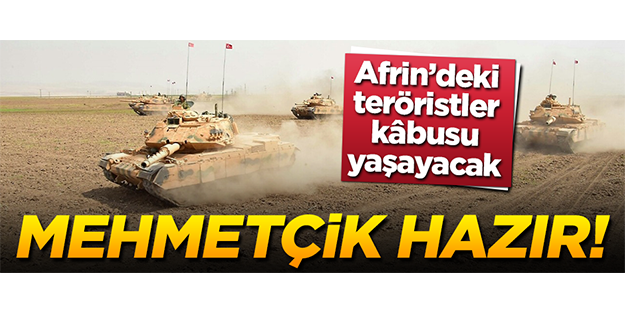 TSK'ya talimat verildi! Afrin hedefte